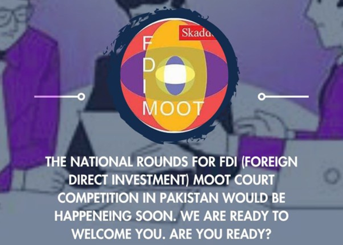 Foreign Direct Investment Moot Court Competition (FDI) 2025-Pakistan