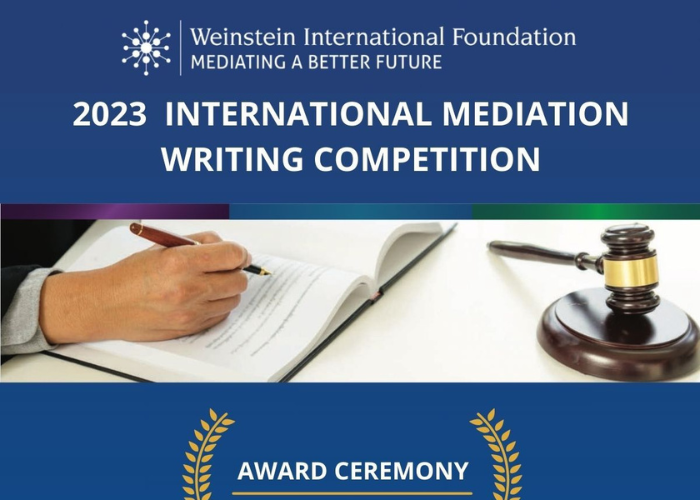 2023 Weinstein International Mediation Writing Competition
