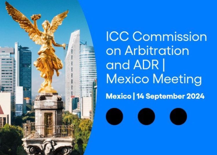 ICADRP at ICC Commission on Arbitration & ADR Meeting-Mexico City